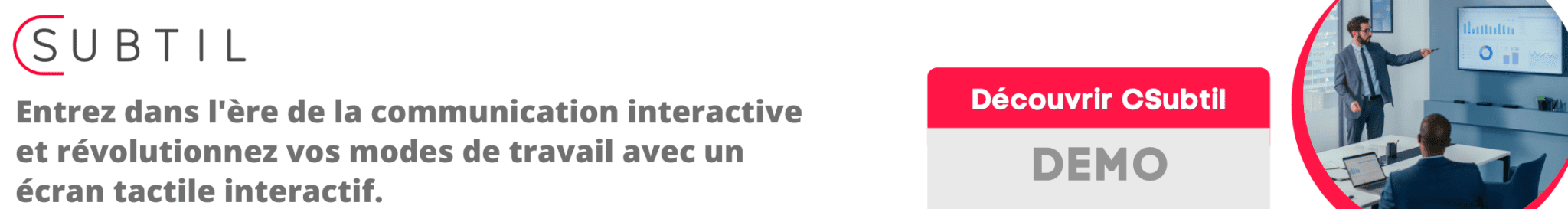 Démo Ecrans CSubtil